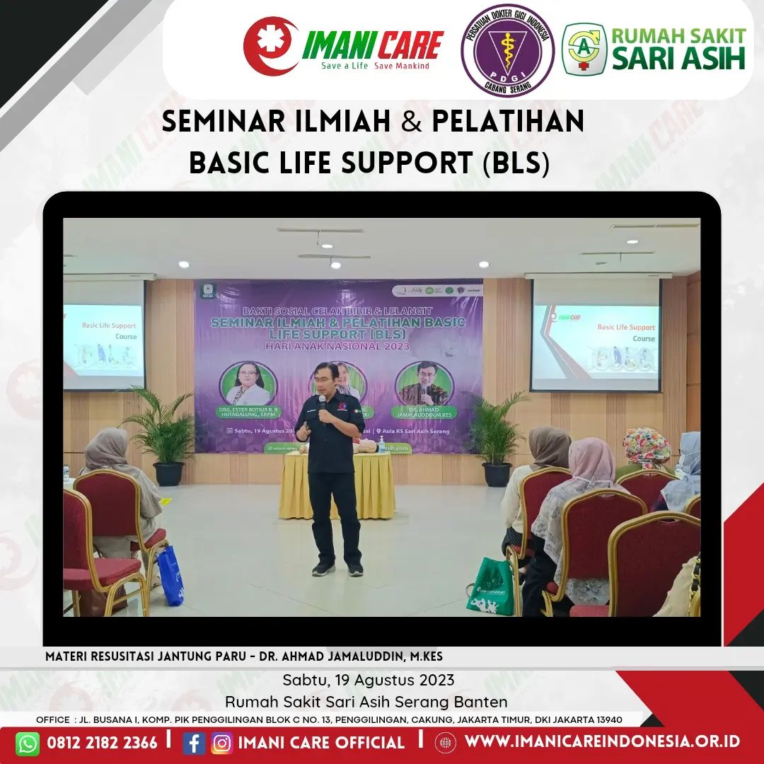 Seminar ilmiah & Pelatihan Basic Life Support ( BLS )